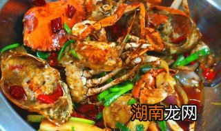 爆炒香辣蟹怎么炒最好吃 爆炒香辣蟹