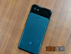 谷歌PIXEL3A帮助该公司在第二季度销售了两倍的智能手机