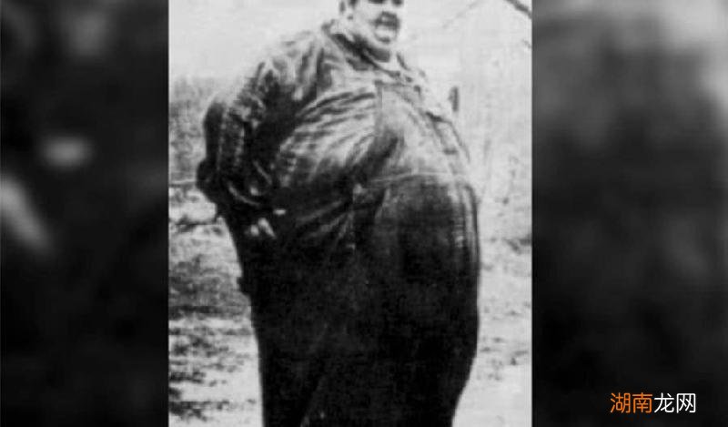 最胖的人有多重,长什么样子 世界上最胖的人是谁第一名