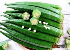 吃秋葵有什么好处和功效