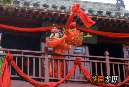 俗话说女怕嫁错郎,男怕入错行 古代绣球招亲是真的吗